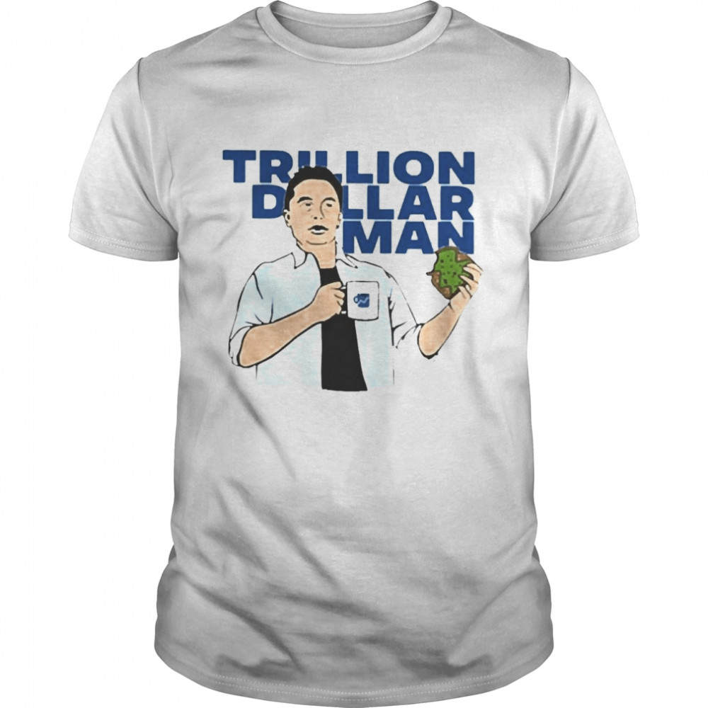 Trillion Dollar Man Classic Men's T-shirt