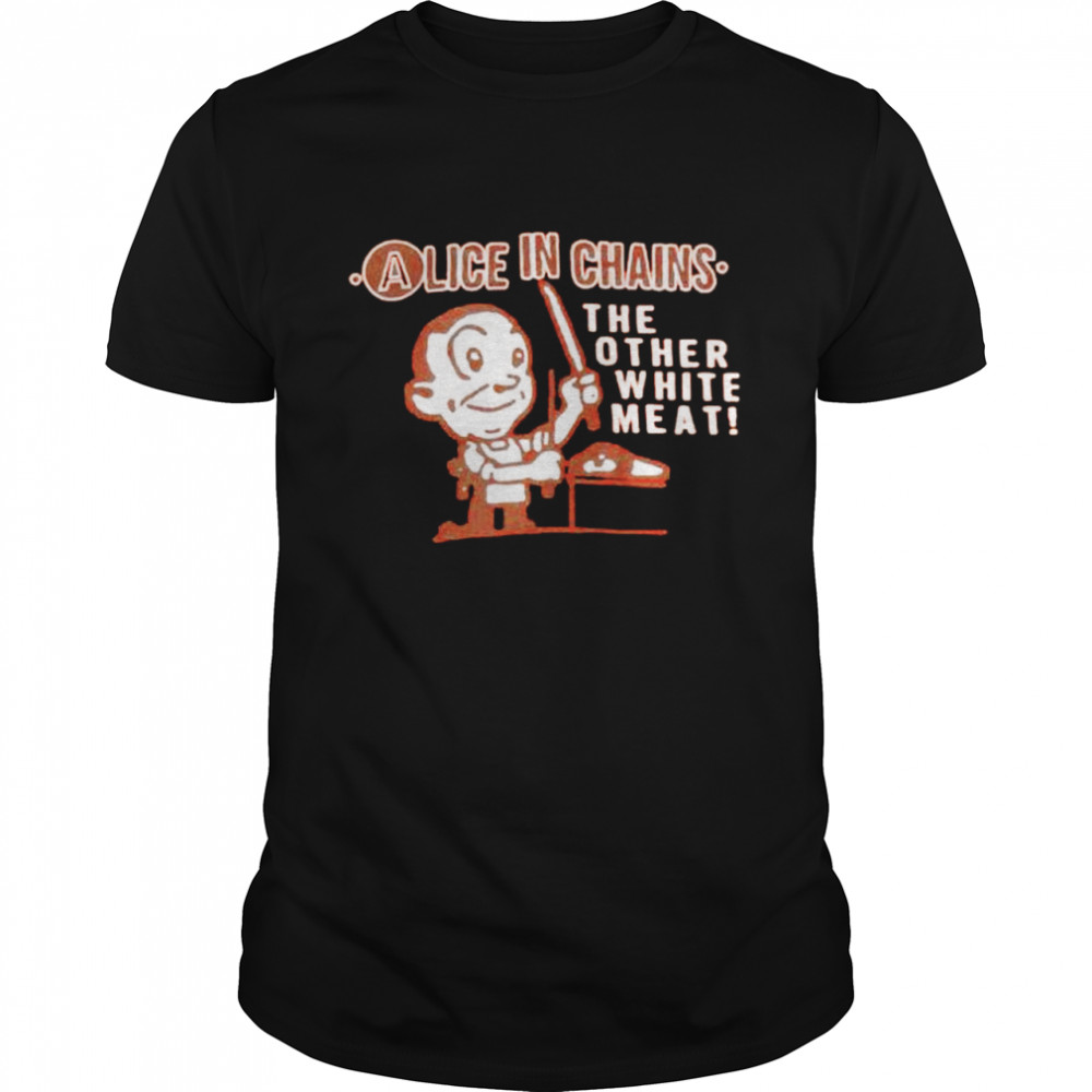 Alice In Chains The Other White Meat tee shirt Classic Men's T-shirt