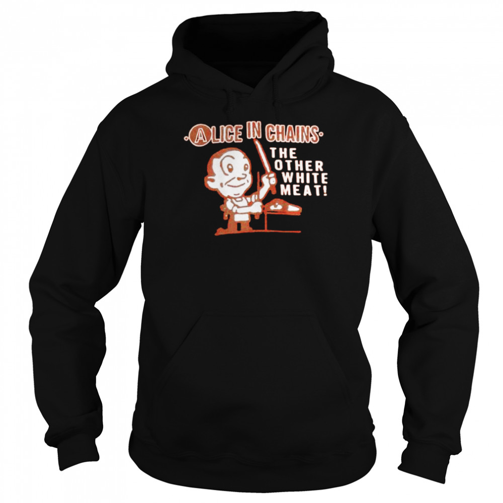 Alice In Chains The Other White Meat tee shirt Unisex Hoodie