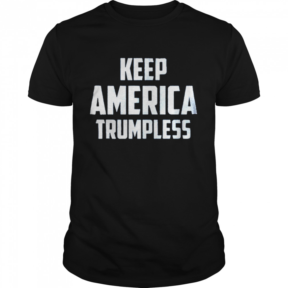 Keep America Trumpless shirt Classic Men's T-shirt