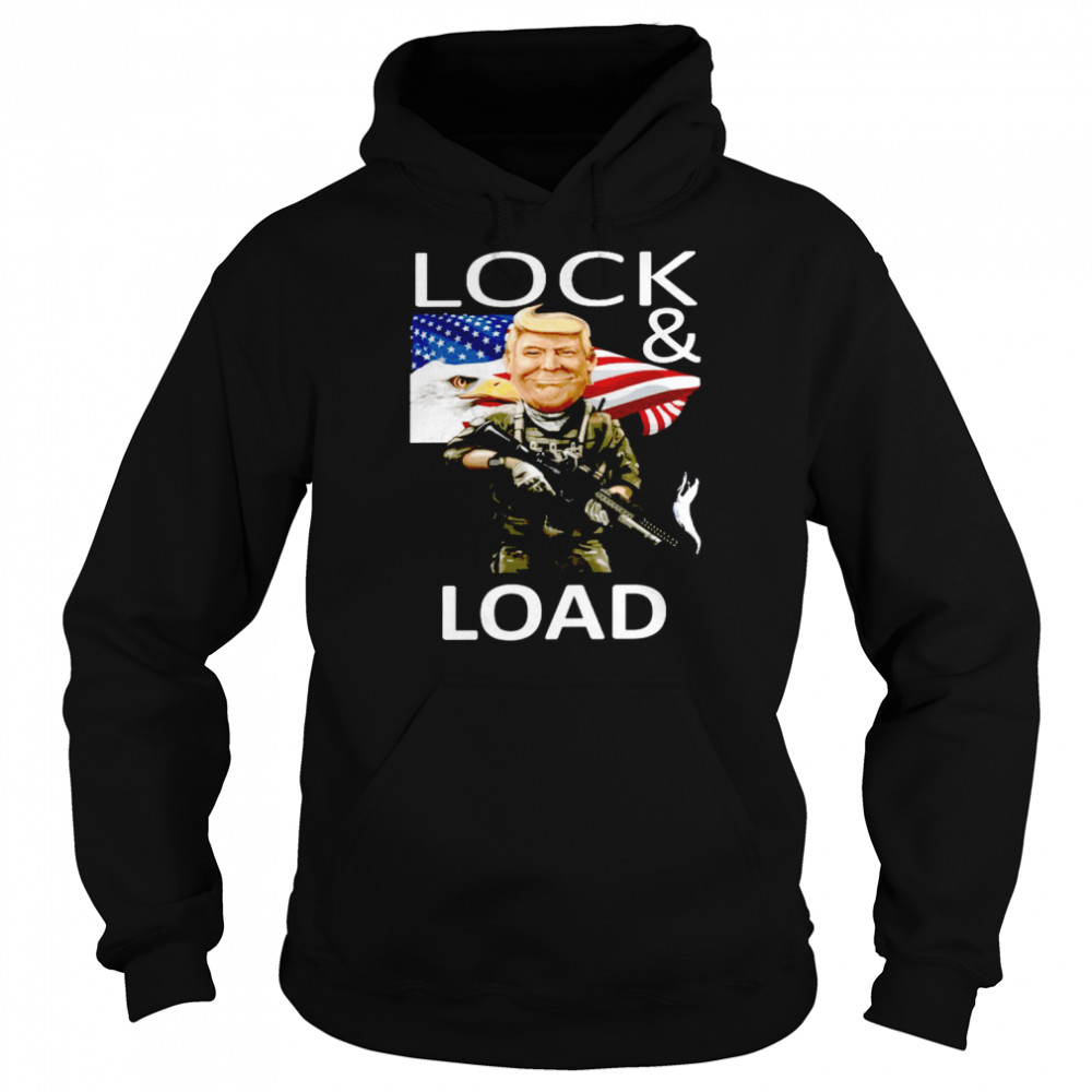 Lock and load trump shirt Unisex Hoodie