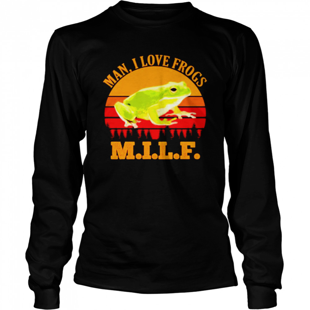 Man I love frogs vintage shirt Long Sleeved T-shirt