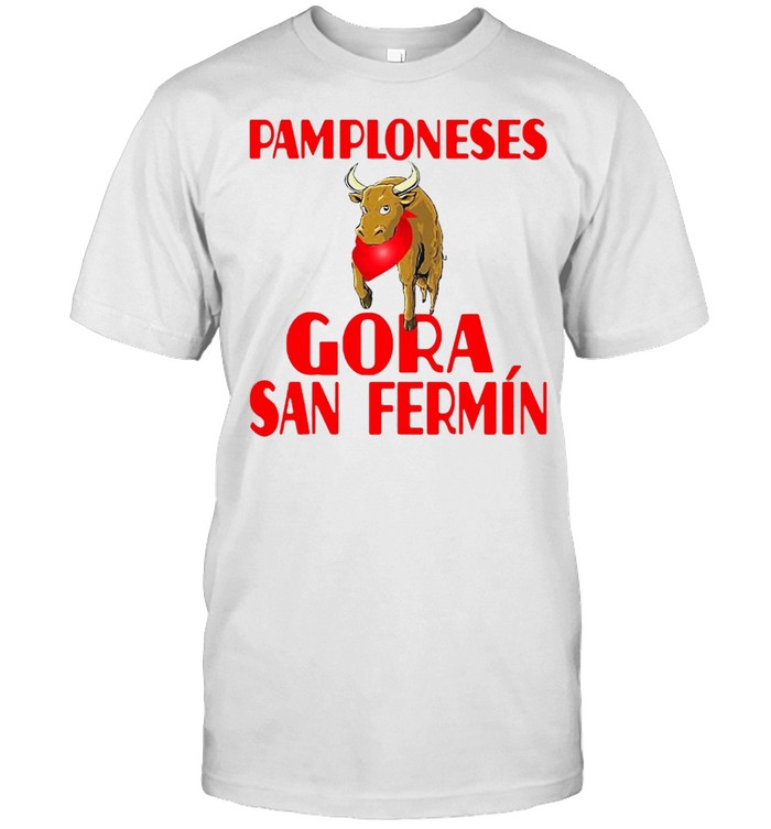 Pamplona Camisetas De España Gora San Fermin Shirt