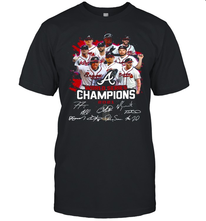 Braves A world series champions 2021 shirt Classic Men's T-shirt