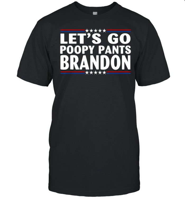 Let’s go Poopy Pants Brandon LGBFJB Anti Biden Tee Shirt