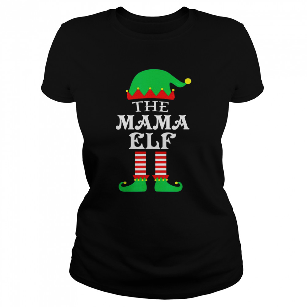 The Mama Elf Christmas Pajama Classic Women's T-shirt