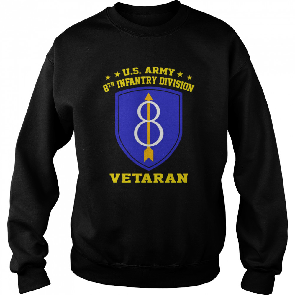 U.S. Army 8th Infantry Division Veteran Unisex Sweatshirt