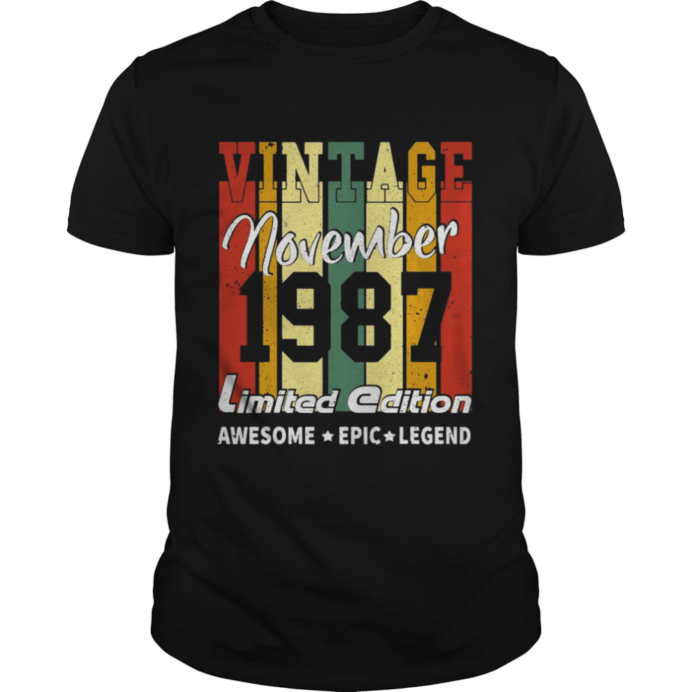 Vintage Limited Edition Birthday Decoration November 1987 Classic Men's T-shirt