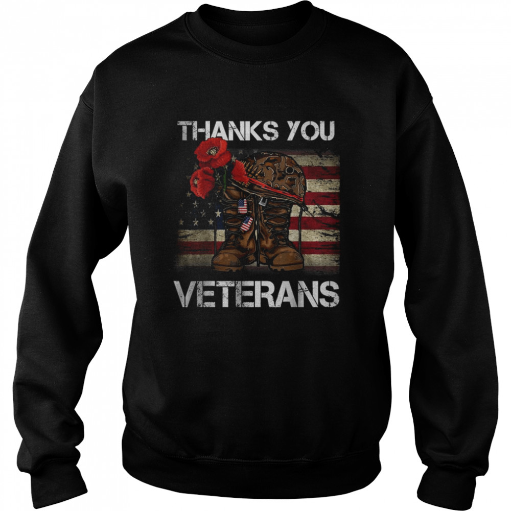 Thank You Veteran Combat Boots Poppy Flower Veteran Day 2021 T- Unisex Sweatshirt