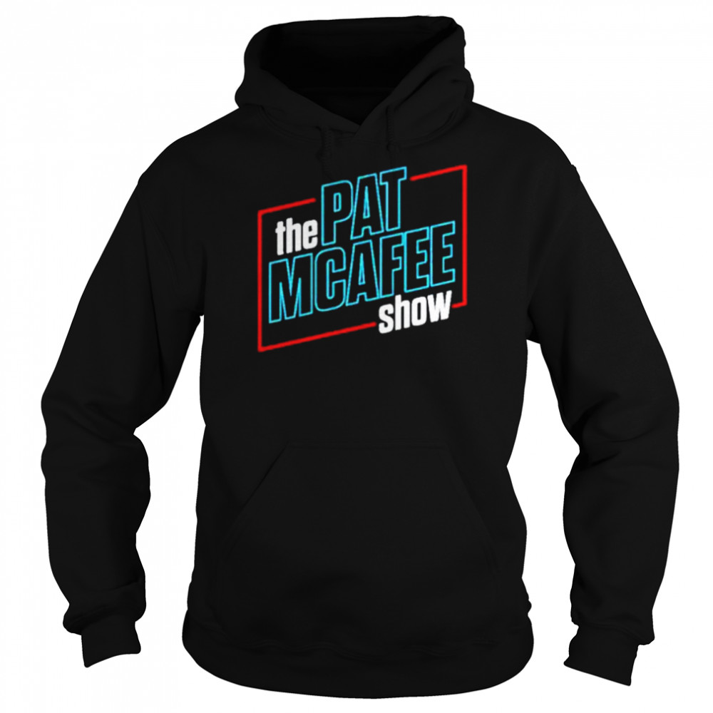 Pat Mcafee Show Store For The Brand T Shirt - Snowshirt