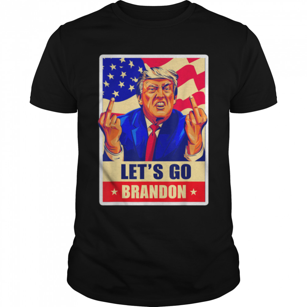 Let’s Go Brandon Flag Sunglasses Anti Biden Pro Trump T-Shirt B09J4TF5BQ