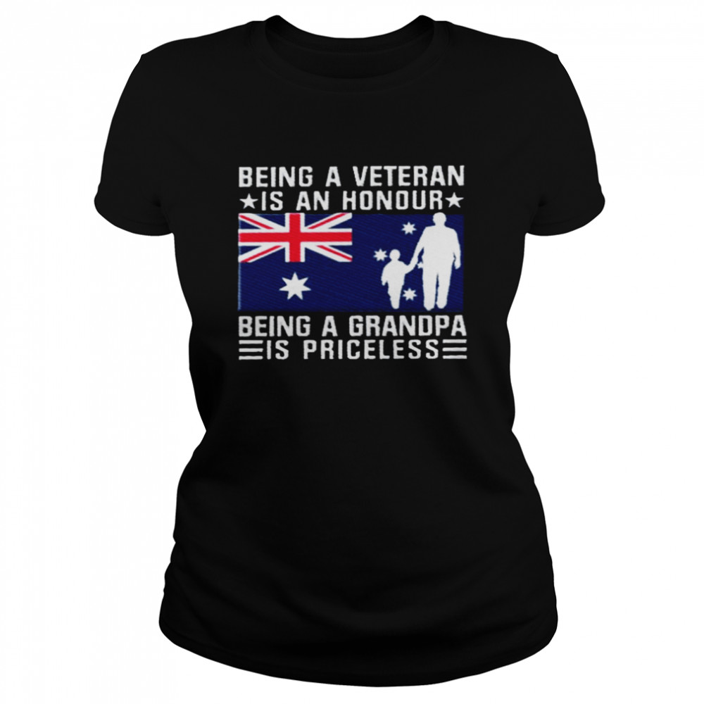 Being a veteran is an honour being a grandpa is priceless shirt Classic Women's T-shirt