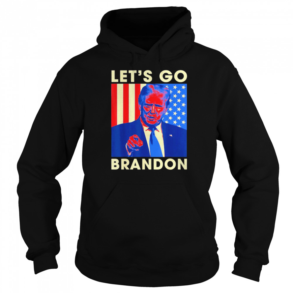 Let’s Go Brandon Trump And America Flag Anti Biden 2021 Style Unisex Hoodie