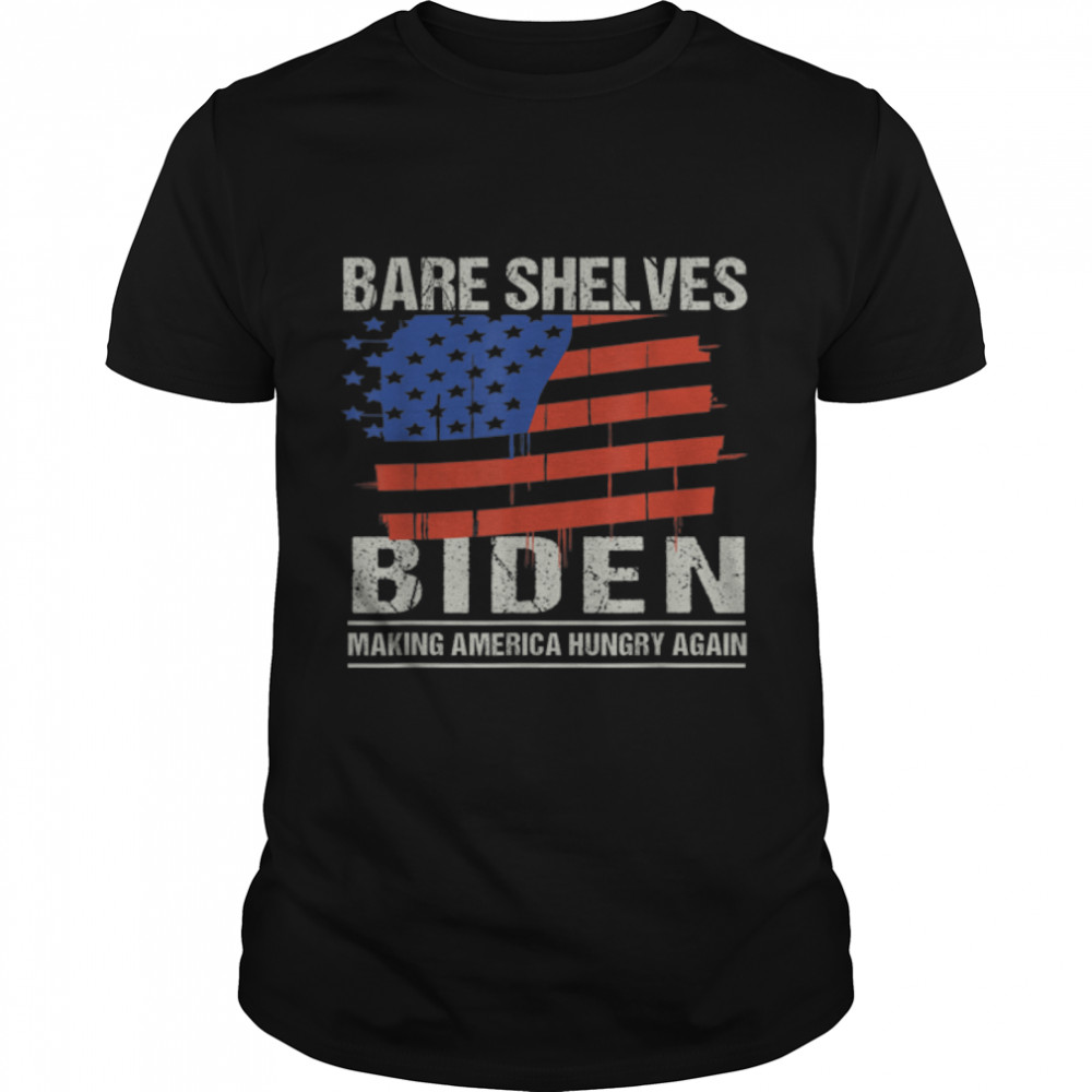 Political Sarcasm Funny Meme Bare Shelves Biden T- B09JZW82R9 Classic Men's T-shirt