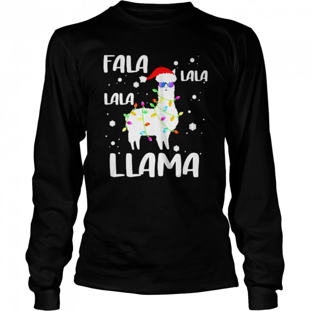 Best fa La La Llama Christmas sweater Long Sleeved T-shirt