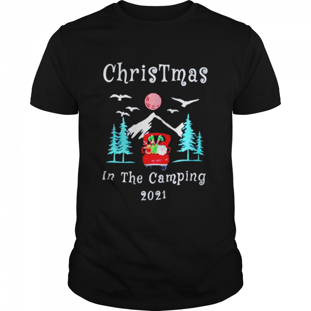 Christmas in the camping 2021 shirt Classic Men's T-shirt