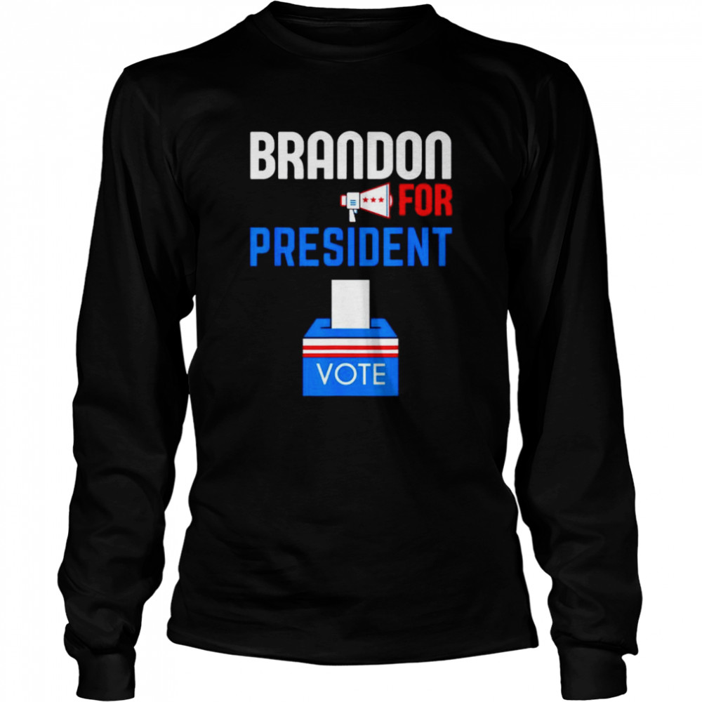 Official brandon for president vote shirt Long Sleeved T-shirt