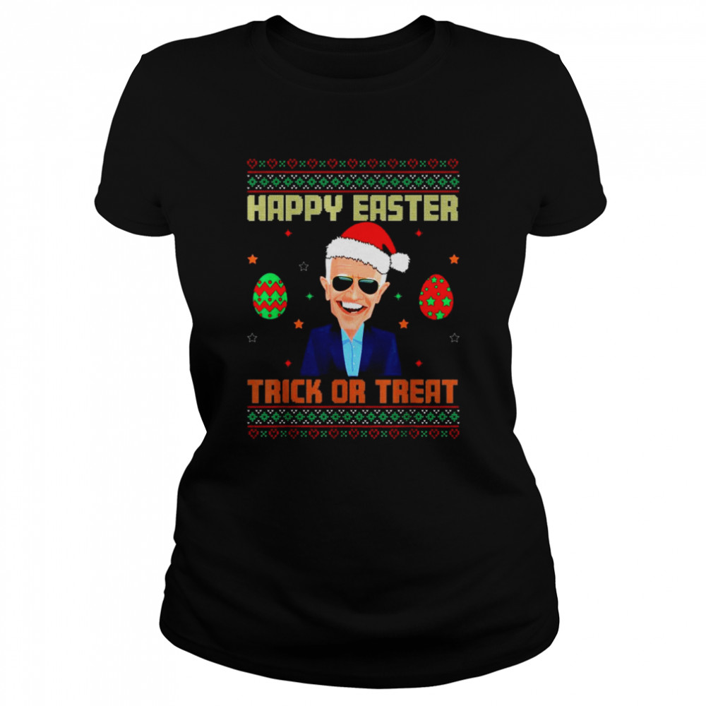 Santa Joe Biden happy easter trick or treat anti Joe Biden Ugly Christmas shirt Classic Women's T-shirt