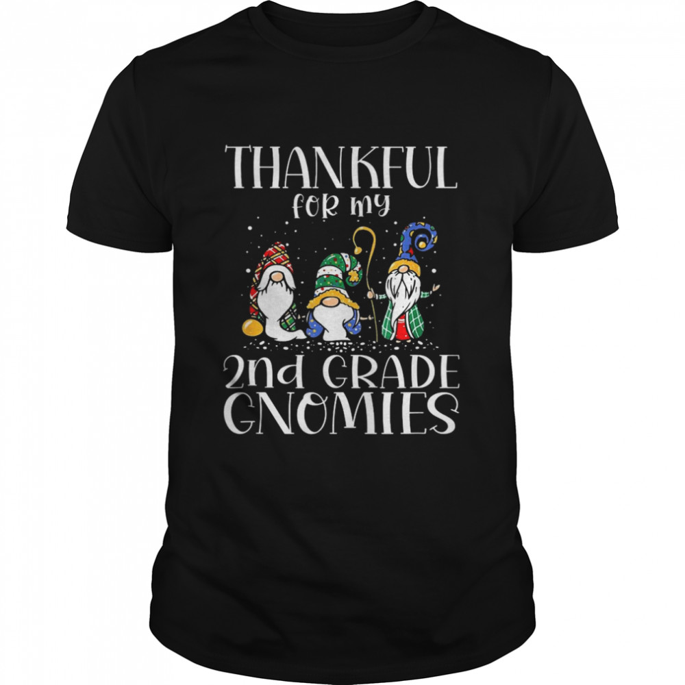 Thankful For My 2nd Grade Gnomies Christmas shirt Classic Men's T-shirt