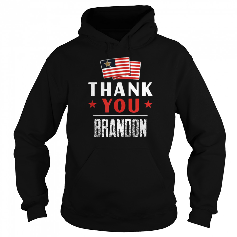 The Thank You Brandon Unisex Hoodie