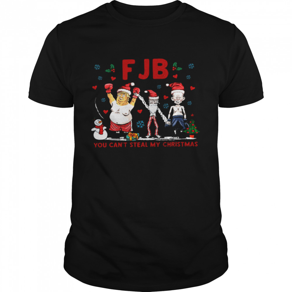 Fjb you can’t steal my christmas shirt Classic Men's T-shirt