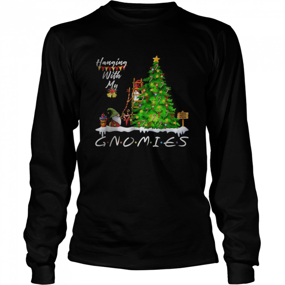 Hanging With My Gnomies Gnome Family Christmas  Long Sleeved T-shirt