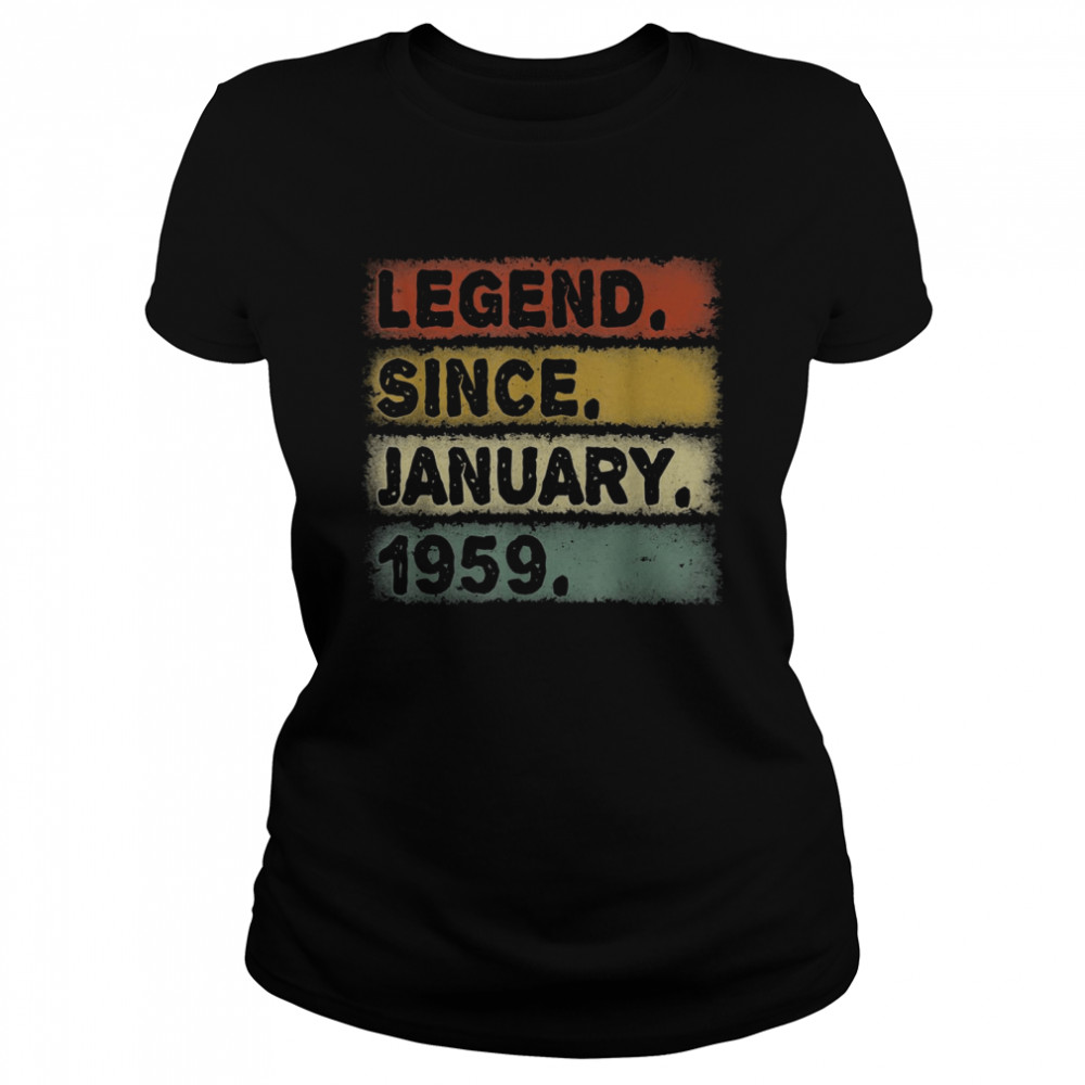 Legend January 1959 63rd Birthday Retro 63 Years Old Classic Women's T-shirt