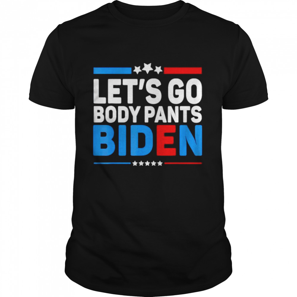 Lets Go Body Pants Biden shirt Classic Men's T-shirt