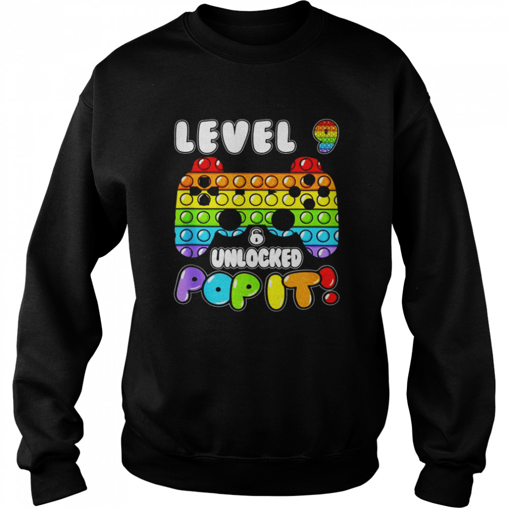 Level 9 Unlock Boy Girl Pop It 9 Years Old Birthday Gamer Unisex Sweatshirt