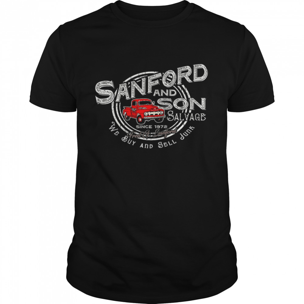 Sanford and son salvage since 1972 fred g sanford we buy and sell junk shirt Classic Men's T-shirt