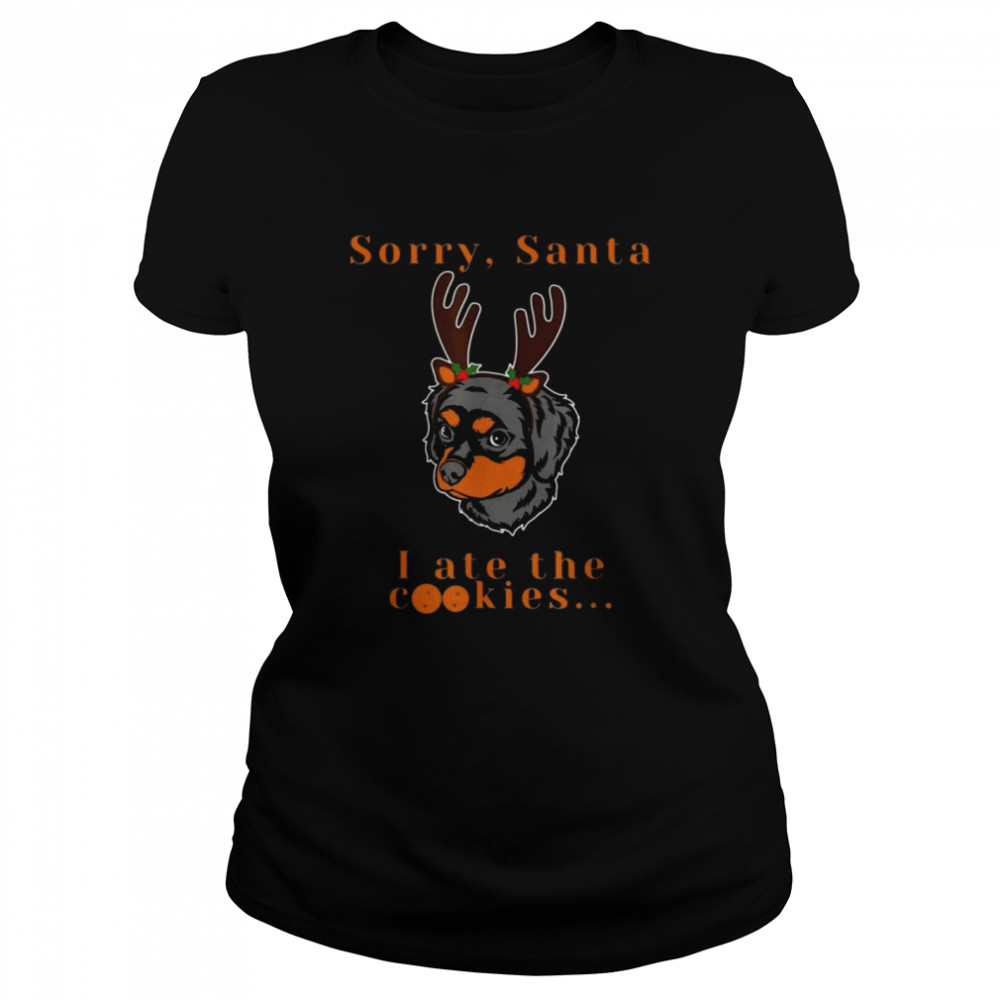 Sorry Santa I Ate the Cookies 2021 Classic Women's T-shirt