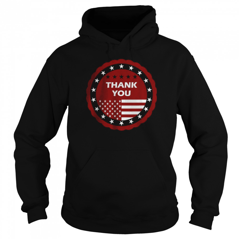 Thank you veterans day American flag For man and women T- Unisex Hoodie