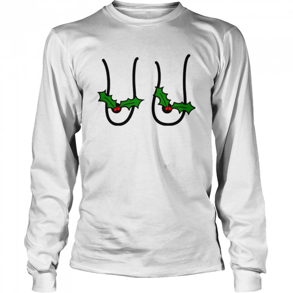 XMas Titty funny shirt Long Sleeved T-shirt