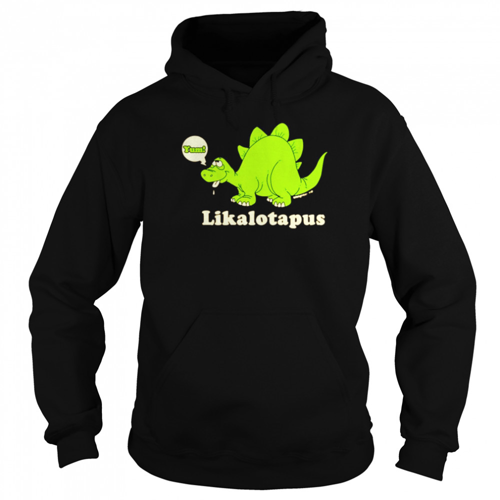 Yum Lickalotapus shirt Unisex Hoodie