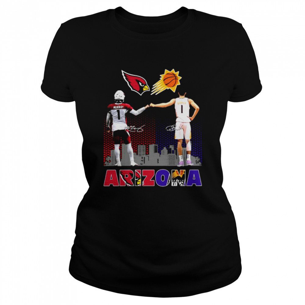 Arizona sport Arizona Cardinals Kyler Murray and Phoenix Suns Devin Booker signatures shirt Classic Women's T-shirt