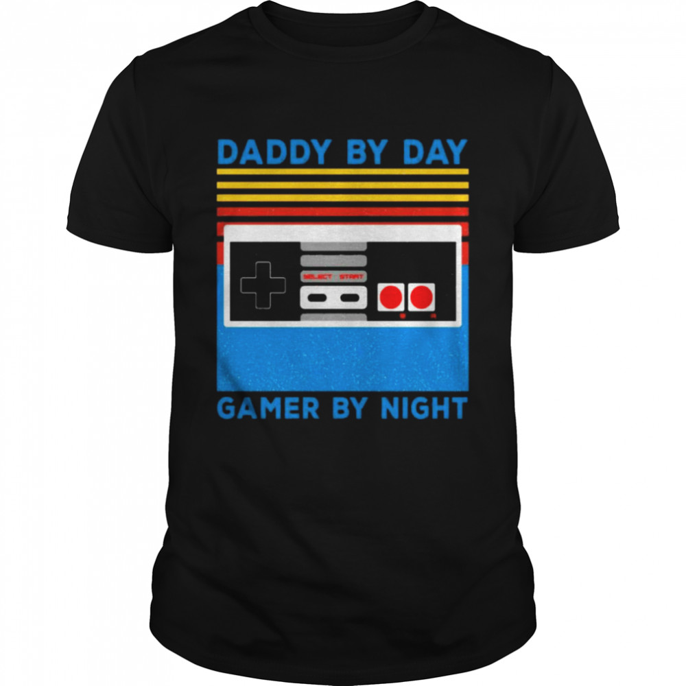 Daddy By Day Gamer By Night Vintage 2021 Tee Shirt