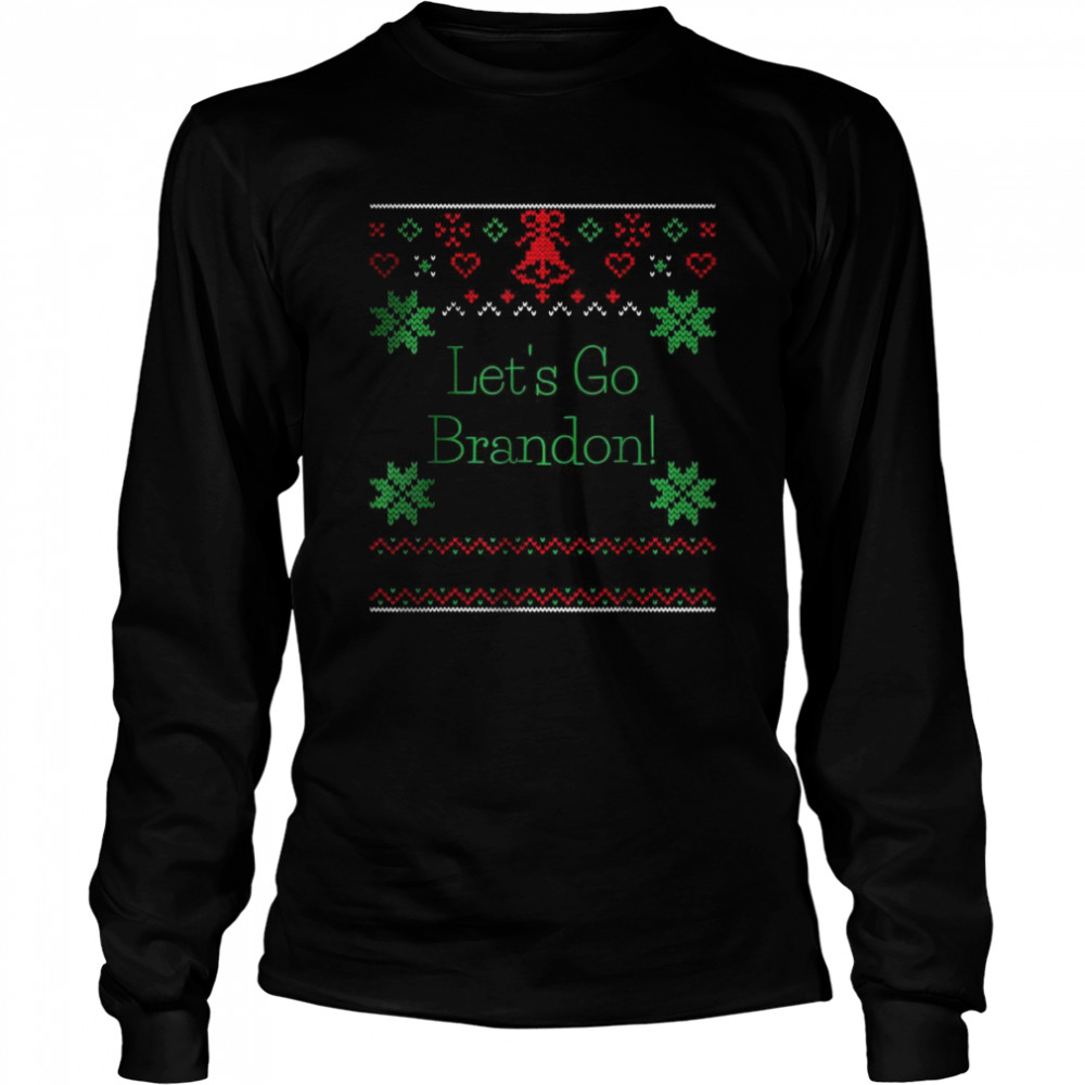 Let’s Go Brandon Ugly Christmas Sweater T- Long Sleeved T-shirt