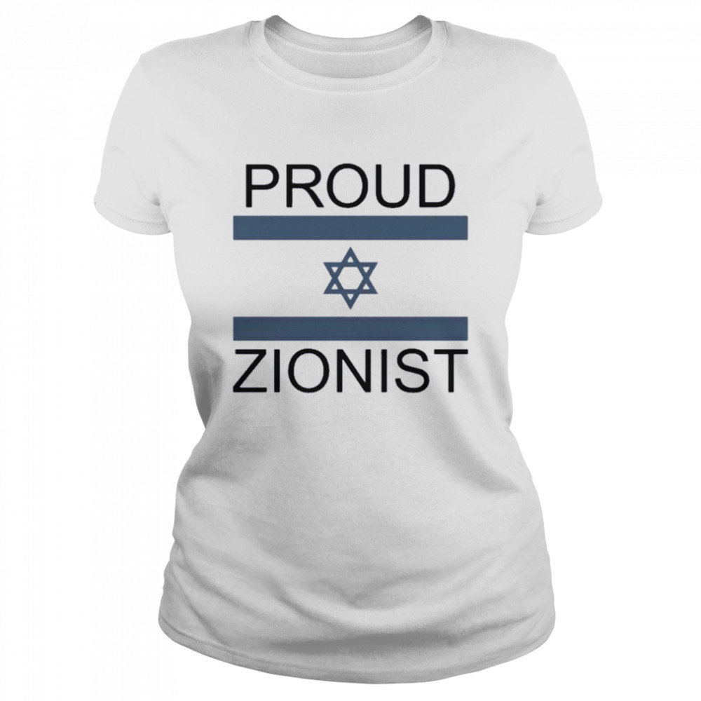 Proud Zionist shirt Classic Women's T-shirt