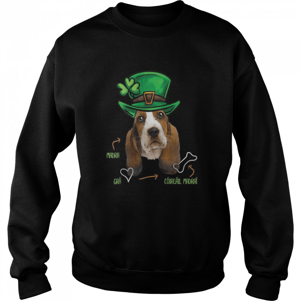 St Patricks Day Basset Hound Dog, Gaelic Irish Unisex Sweatshirt