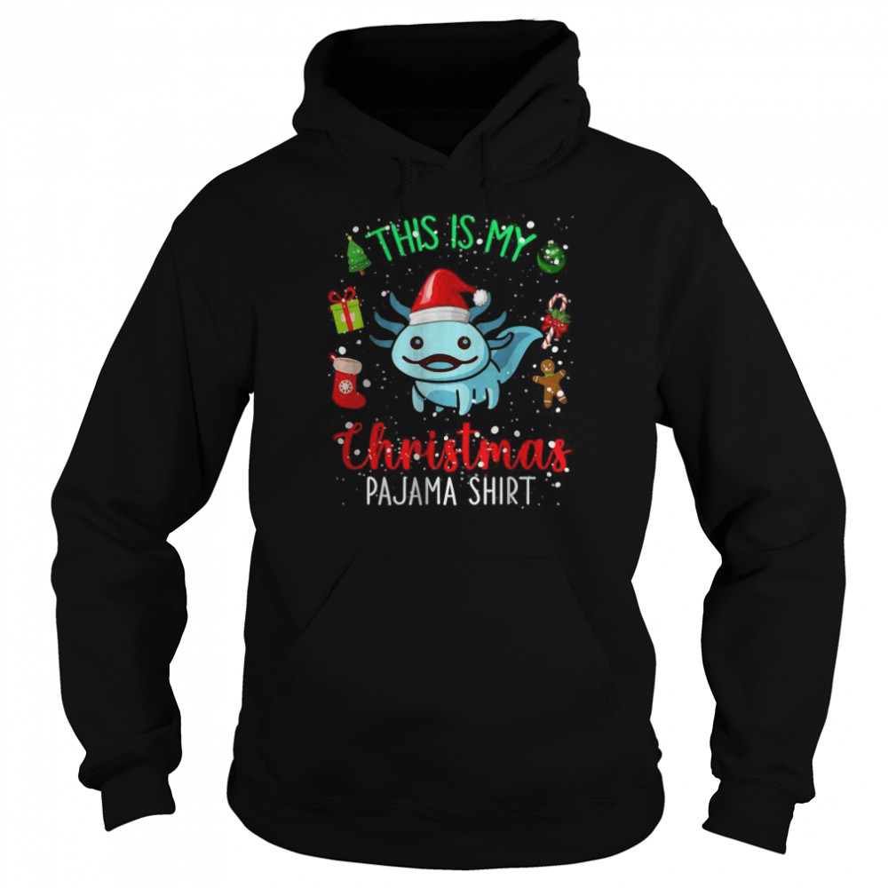 This is My Christmas Pajama T- Unisex Hoodie