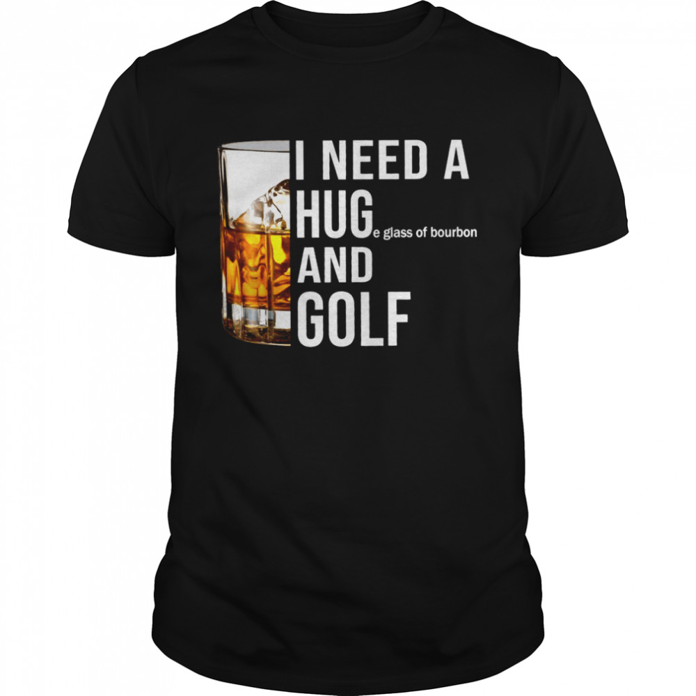 I need a huge glass of bourbon and golf shirt Classic Men's T-shirt