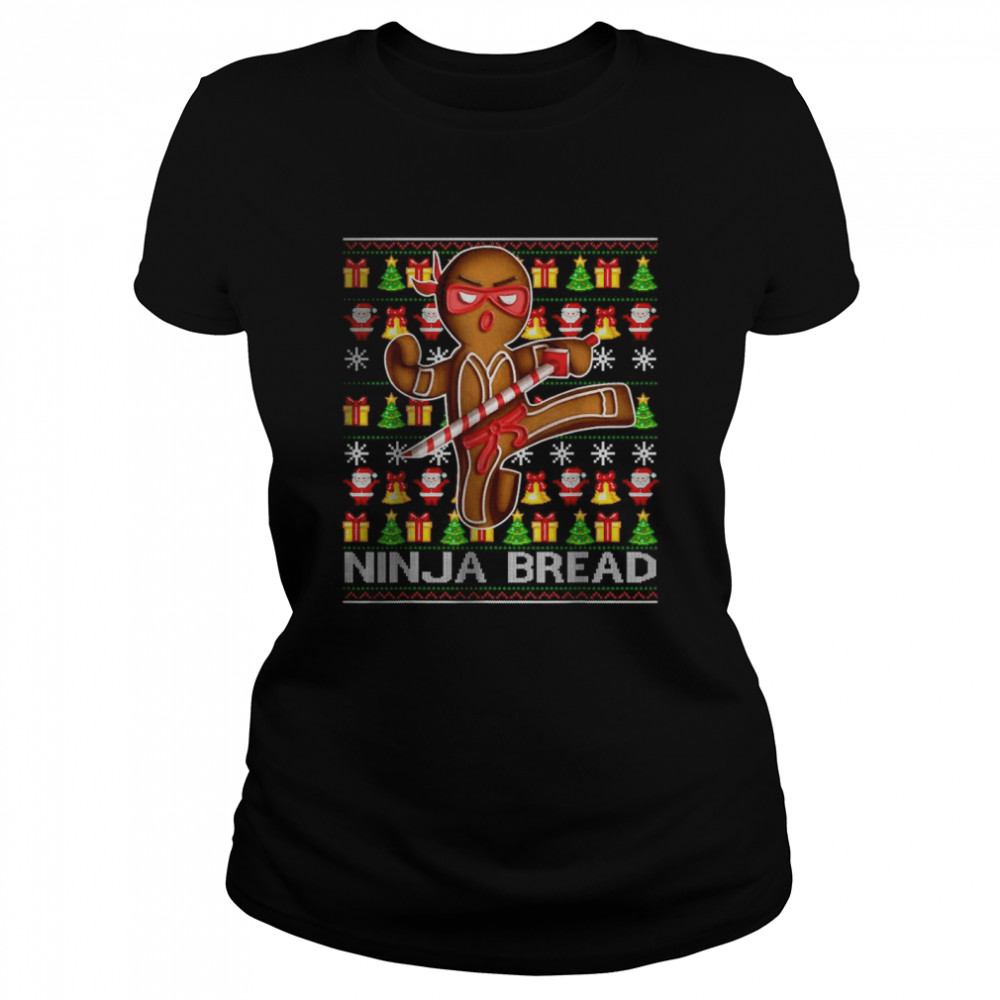 Ninja Bread Gingerbread Baking Lovers Ugly Christmas shirt Classic Women's T-shirt