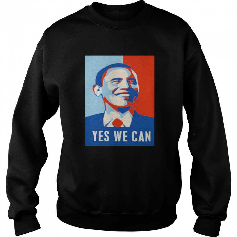 Obama yes we can vintage shirt Unisex Sweatshirt