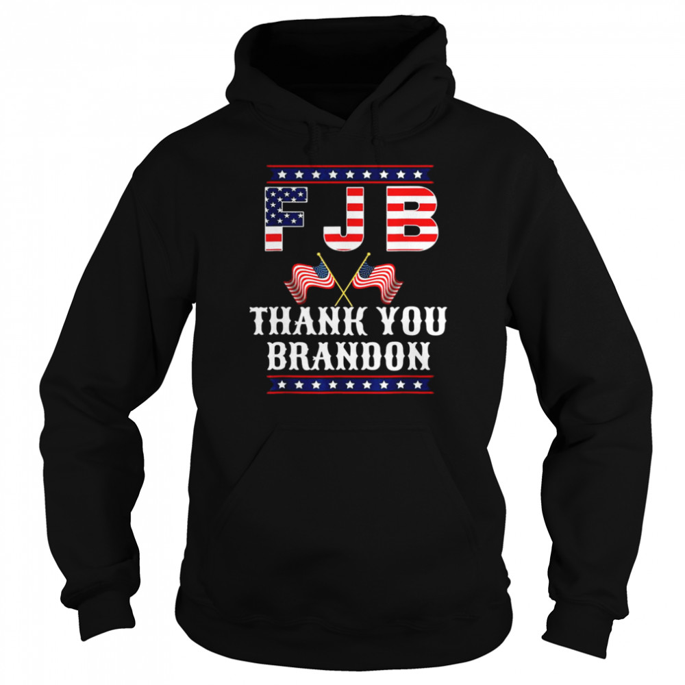 Official FJB American Flag Thank You Brandon 2021 Unisex Hoodie