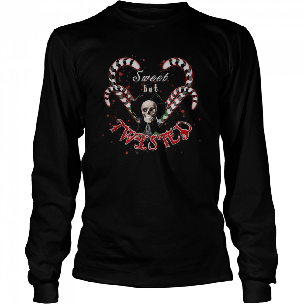 Sweet but Twisted skulls and candy canes christmas gothic T- Long Sleeved T-shirt