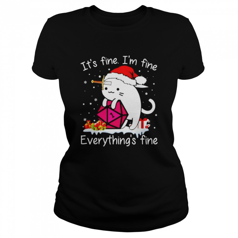 Top dungeons & Dragons cat it’s fine I’m fine everything’s fine Christmas sweater Classic Women's T-shirt