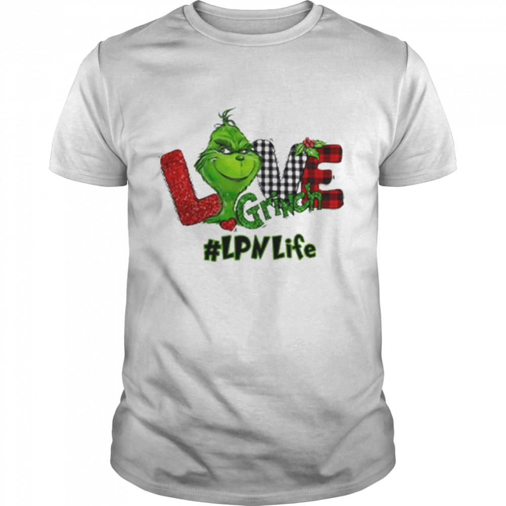 Grinch love #LPN Life Christmas shirt Classic Men's T-shirt