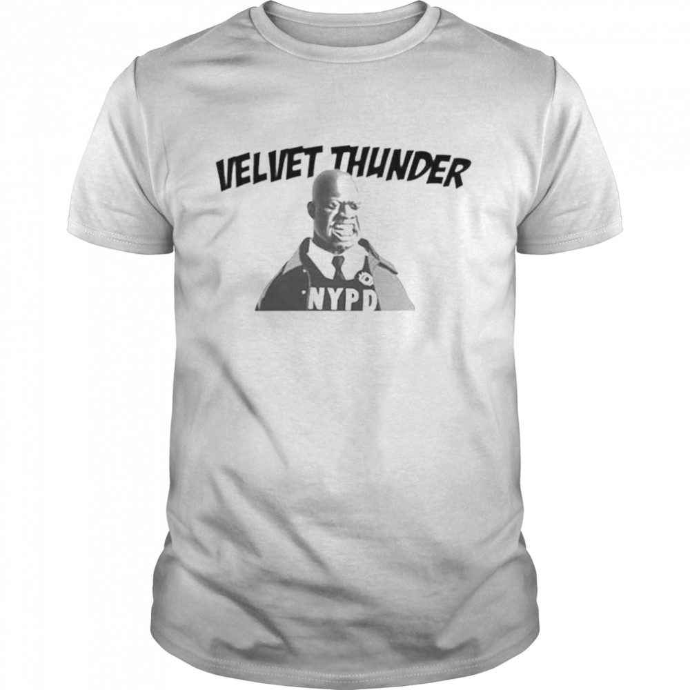 Nice brooklyn Nine Nine Velvet Thunder Captain Holt shirt Classic Men's T-shirt