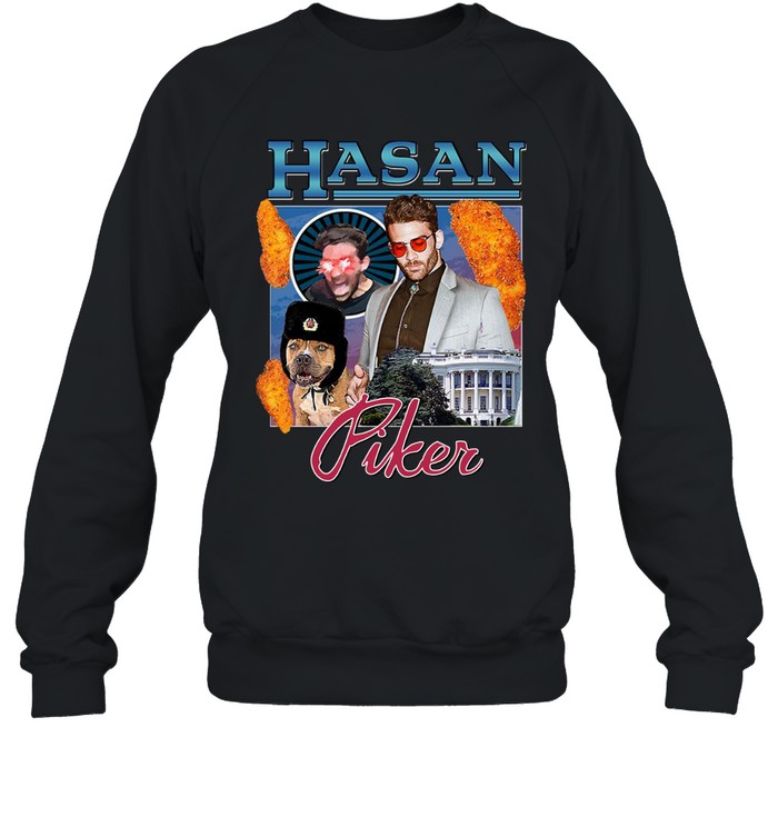 Hasan Piker Hasanabi Merch Unisex Sweatshirt