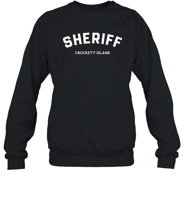 Sheriff Crockett Island Unisex Sweatshirt